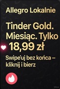 TINDER GOLD 1 MIESIĄC