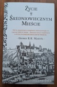 ŻYCIE W ŚREDNIOWIECZNYM MIEŚCIE - Gies - NOWA !