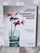 Lighting And Photographing Transparet And Translucent Surfaces
