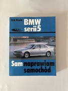 Sam naprawiam BMW serii 5 (E39) H. R. Etzold