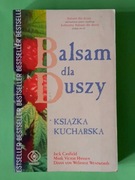 Balsam dla duszy Ksiązka kucharska