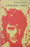 Odnaleźć siebie - Witold Niedźwiecki