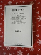 BIULETYN GŁÓWNEJ KOMISJI BADANIA ZBRODNI  XXXV