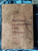 Naprawa samochodów FSO Syrena 1966 r.  