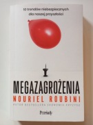 Megazagrożenia - Nouriel Roubini 