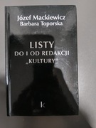 Józef Mackiewicz Barbara Toporska "list do i od redakcji "kultury" "