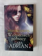 W objęciach północy Lara Adrian