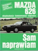 Mazda 626 eksploatacja-konserwacja-naprawa