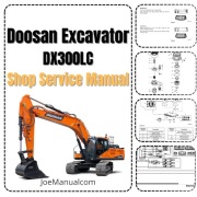 Doosan DX300LC Excavator Shop Service Manual Instrukcja serwisowa SN5001+