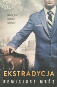EKSTRADYCJA REMIGIUSZ MRÓZ