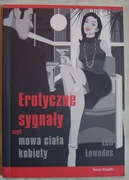 EROTYCZNE SYGNAŁY czyli MOWA CIAŁA KOBIETY