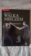 Herber Schmidt - Walka długim mieczem - Szkoła niemiecka- Stan doskonały