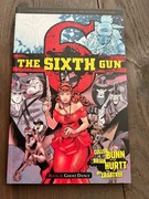 THE SIXTH GUN: Book 6: GHOST DANCE - Cullen Bunn, Brian Hurt