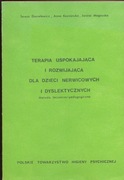 Terapia Uspokajająca i Rozwijająca dla Dzieci Nerw