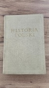 Książka "HISTORIA POLSKI" z 1958r. Tom II część 1 Skarb dla Koneserów