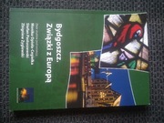 Bydgoszcz. Związki z Europą 