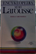 Encyklopedia Larousse DZIEŁA I ARCYDZIEŁA