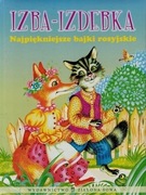 Najpiękniejsze bajki rosyjskie * Izba - izdebka