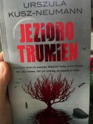 Jezioro trumien Urszula Kusz-Neumann z dedykacją