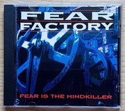 Fear Factory - Fear Is The Mindkiller CD