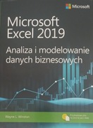 Microsoft Excel 2019. Analiza i modelowanie danych biznesowych