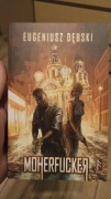 Moherfucker Eugeniusz Dębski