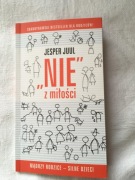 Książka o wychowaniu dzieci: Jesper Juul -  Nie z miłości