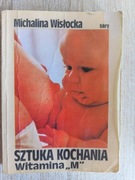 Sztuka kochania witamina M - Michalina Wisłocka (73)
