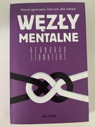 Bernardo Stamateas - Węzły mentalne