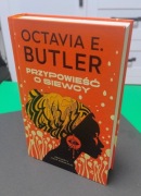 PRZYPOWIEŚĆ O SIEWCY - Octavia E. Butler NOWA