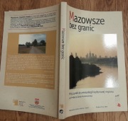 Mazowsze beż Granic Jacek Kurczewski