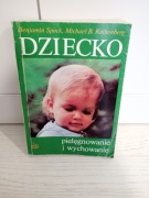 Dziecko pielęgnowanie i wychowanie Spock, Rothenbe