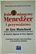 Jednominutowy Menedżer i przywództwo - Ken Blanchard