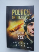 Książka Polacy są najlepsi. Wspomnienia Kanadyjczyka z Dywizjonu 303 PL