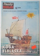Mały Modelarz 9/2000. Koga elbląska z 1350 roku.