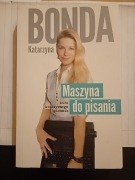 Katarzyna BONDA - Maszyna do pisania, kurs kreatywnego pisania