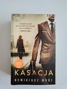 KASACJA. REMIGIUSZ MRÓZ