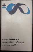 Odwrotna strona zwierciadła Konrad Lorenz
