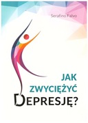 Jak zwyciężyć depresję?