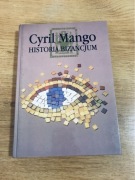 Historia Bizancjum. Cyril Mango