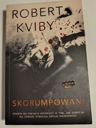 Robert Kviby - Skorumpowani 