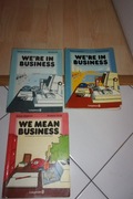 we're in business we mean business