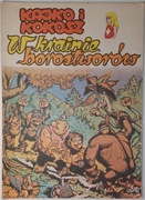 Kajko i Kokosz - W krainie Borostworów Janusz Christa, 1988, wydanie 2