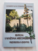 L. Kłos, E. Wieczorek, Bytom i Wyżyna Miechowicka. Przyroda i zabytki