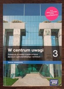 W CENTRUM UWAGI 3 : podręcznik do wiedzy o społeczeństwie