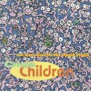 THE CRISIS CHILDREN - ONE MORE TIME FOR THE STUPID PEOPLE