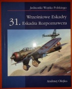 Wrześniowe Eskadry 31. Eskadra Rozpoznawcza Andrzej Olejko