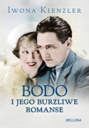 Bodo i jego burzliwe romanse * Iwona Kienzler