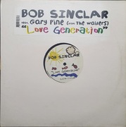 Bob Sinclar Feat. Gary Pine* – Love Generation