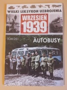 Wielki Leksykon Uzbrojenia Wrzesień 1939 tom 251